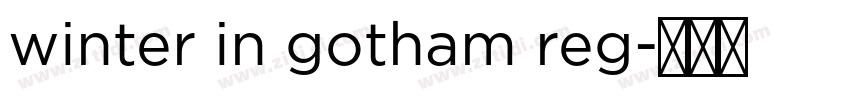 winter in gotham reg字体转换